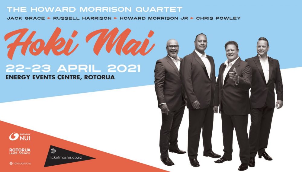 Rotorua Events | Apr-Jun 2021 Howard Morrison Quartet